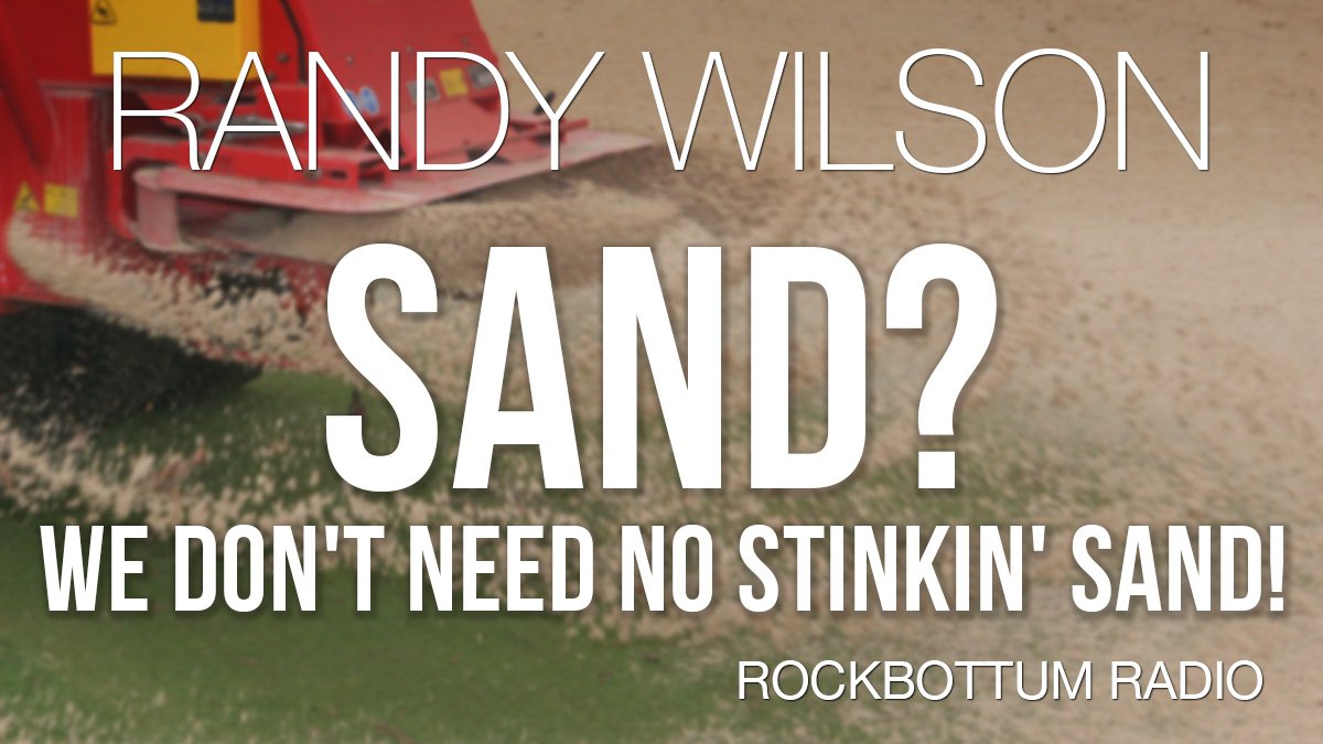 More information about "Rockbottum Radio: Sand? We don't need no stinkin' sand!"